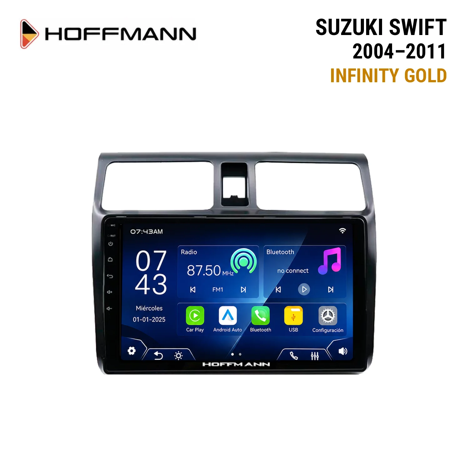 pantalla-hoffmann-infinity-gold-suzuki-swift-2004-2011 Suzuki Swift 2004 al 2011 Hoffmann Infinity Gold Apple CarPlay & Android Auto - Image 1